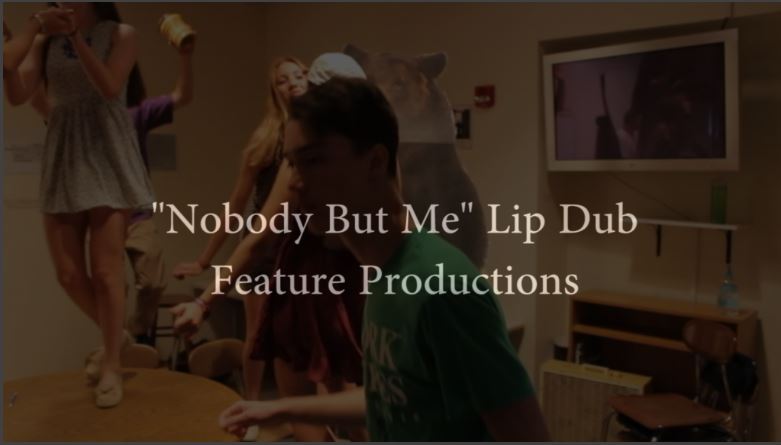 Features+Lip+Dub+Nobody+But+Me