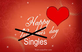 Dont be fooled-- Valentines Day is for singles too! Graphic by Madison Brethauer