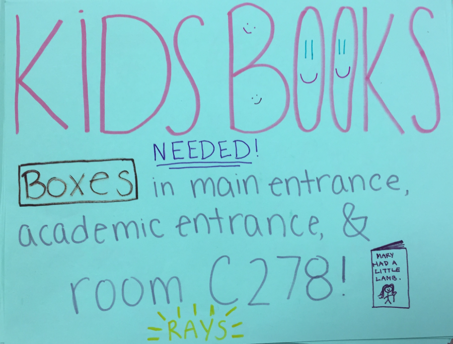 Bring childrens books to room C278 Friday, October 7. Books will be donated to a charter school to benefit children. 