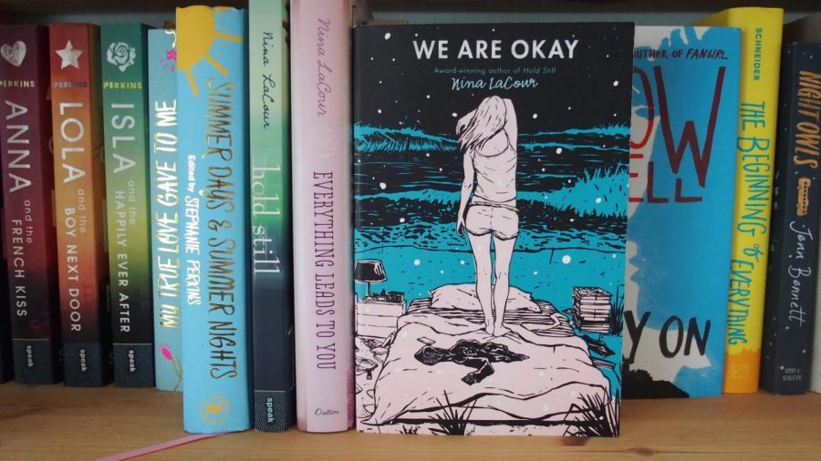 “We Are Okay” by Nina LaCour: a review of an award winning novel