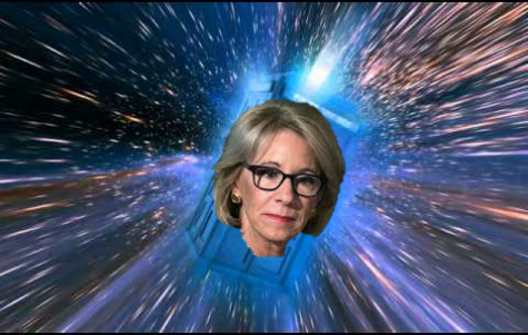 Looks like Betsy Devos will show us how to travel backwards in time. 