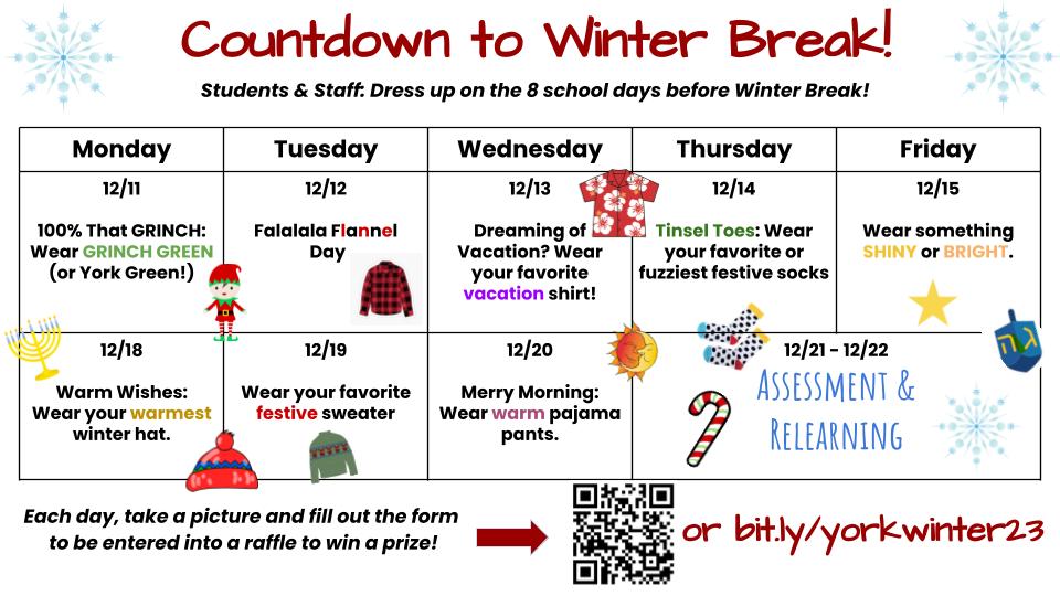 Enter the Countdown to Winter Break Spirit Week Raffle